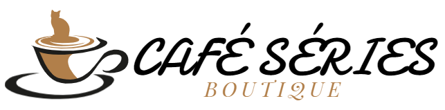 Café Séries Boutique